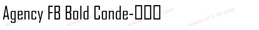 Agency FB Bold Conde字体转换